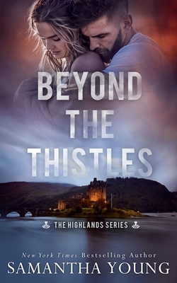 Beyond the Thistles by Samantha Young (Audiobook)