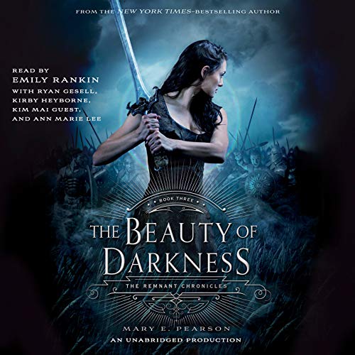 Free Audiobook: The Beauty of Darkness (The Remnant Chronicles) by Mary E. Pearson
