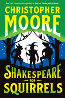 Shakespeare for Squirrels (Fool) by Christopher Moore (Audiobook)