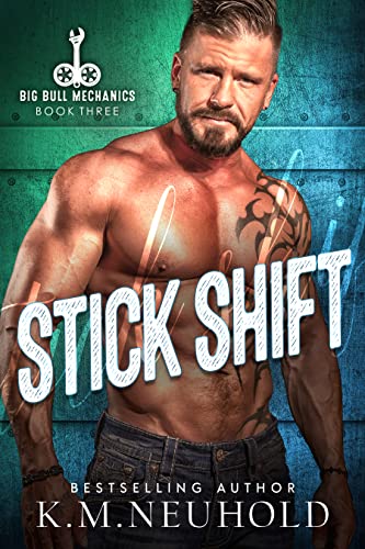 Stick Shift (K.M. Neuhold)