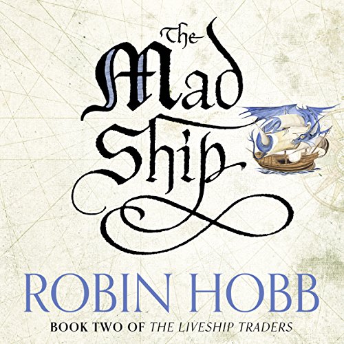 Stream The Mad Ship (Realms of the Elderlings) by Robin Hobb