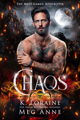 Listen to Chaos: The Mate Games: Apocalypse, Book 2