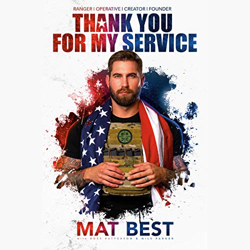 Thank You for My Service by Mat Best, Ross Patterson, Nils Parker (Audiobook)