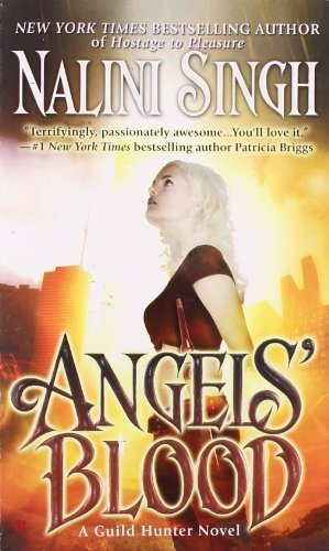 Angels’ Blood (Nalini Singh)