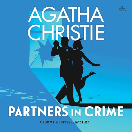 Partners in Crime (Tommy & Tuppence Mysteries)