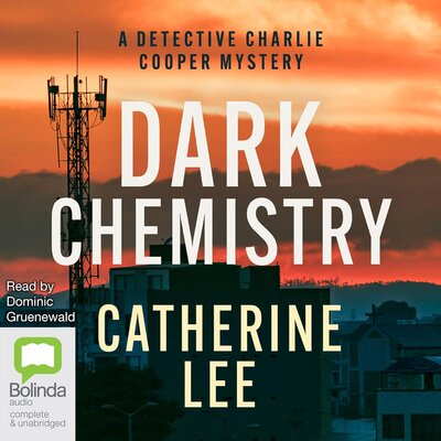 Catherine Lee: Dark Chemistry