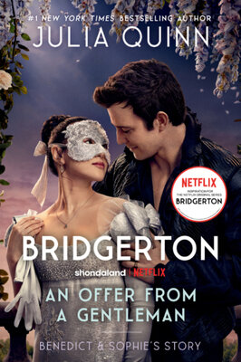 Julia Quinn: An Offer From a Gentleman (Bridgerton #3)