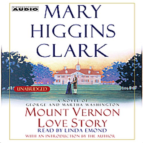 Mount Vernon Love Story (Mary Higgins Clark)