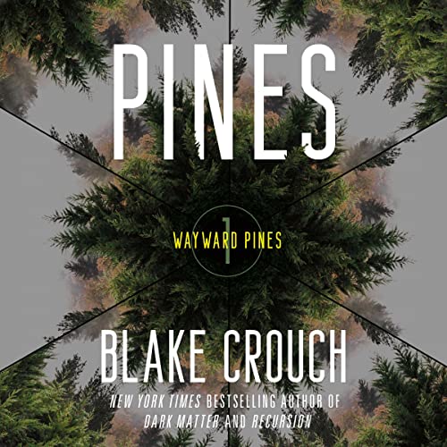 Pines (Wayward Pines) Audiobook