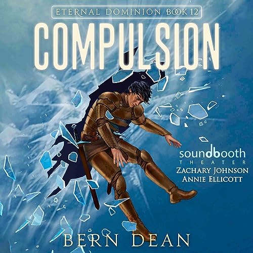 Stream Compulsion (Eternal Dominion) by Bern Dean