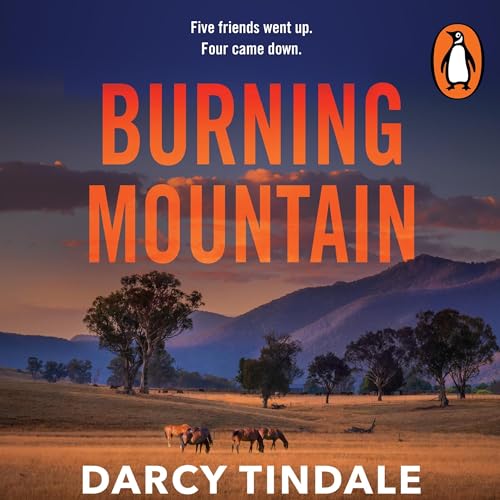 Darcy Tindale: Burning Mountain