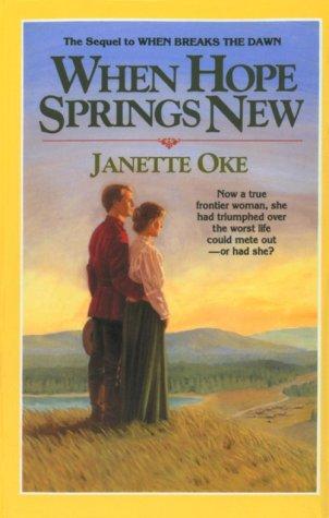 Listen to When Hope Springs New (Canadian West)