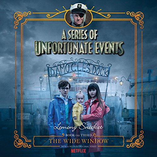 The Wide Window (A Series of Unfortunate Events) (Lemony Snicket)