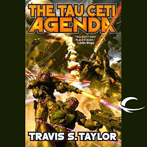 The Tau Ceti Agenda by Travis S. Taylor (Audiobook)