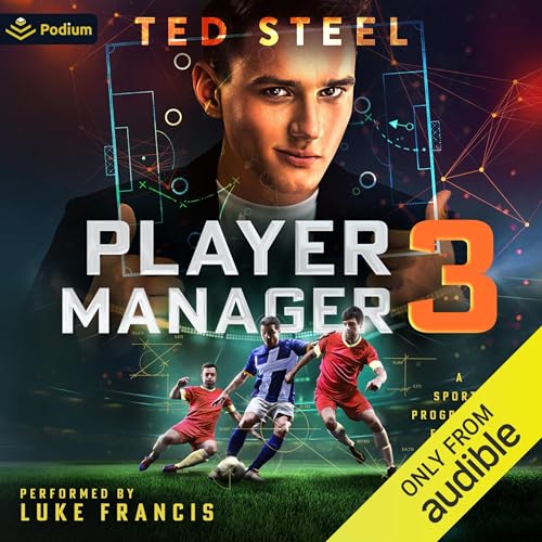 Player Manager 3: A Sports Progression Fantasy — Narrated Edition