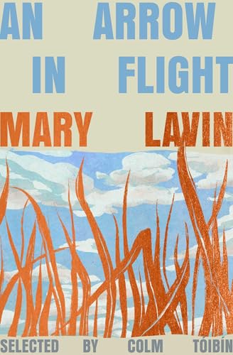Stream An Arrow in Flight: Selected Stories of Mary Lavin by Mary Lavin