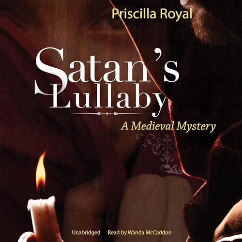 Stream Satan’s Lullaby by Priscilla Royal
