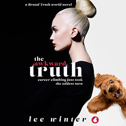 The Awkward Truth Audiobook