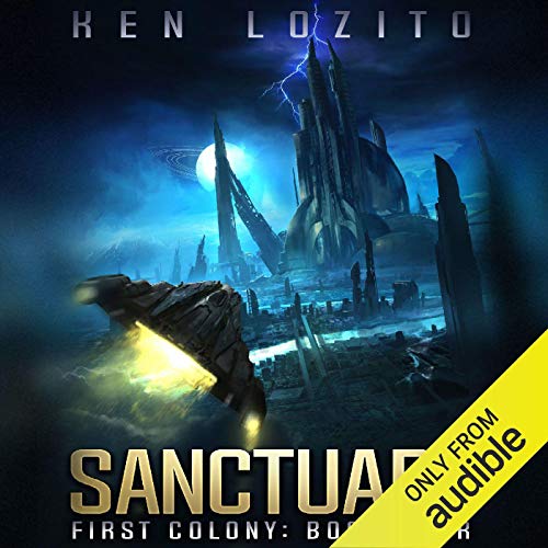 Sanctuary (First Colony) — Narrated Edition