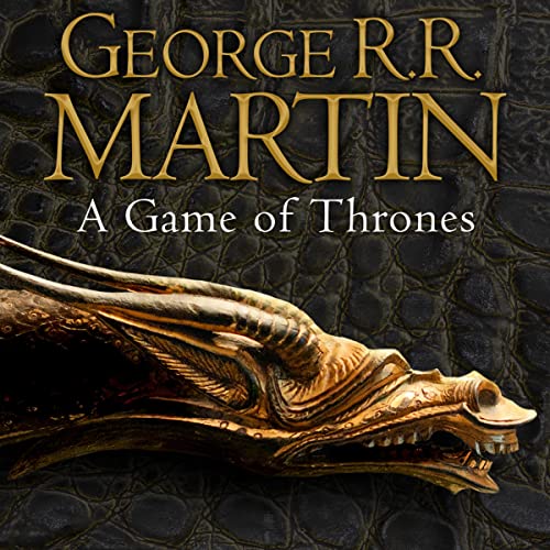 A Game of Thrones (A Song of Ice and Fire) by George R.R. Martin (Audiobook)