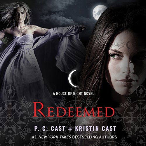P. C. Cast, Kristin Cast: Redeemed (House of Night)