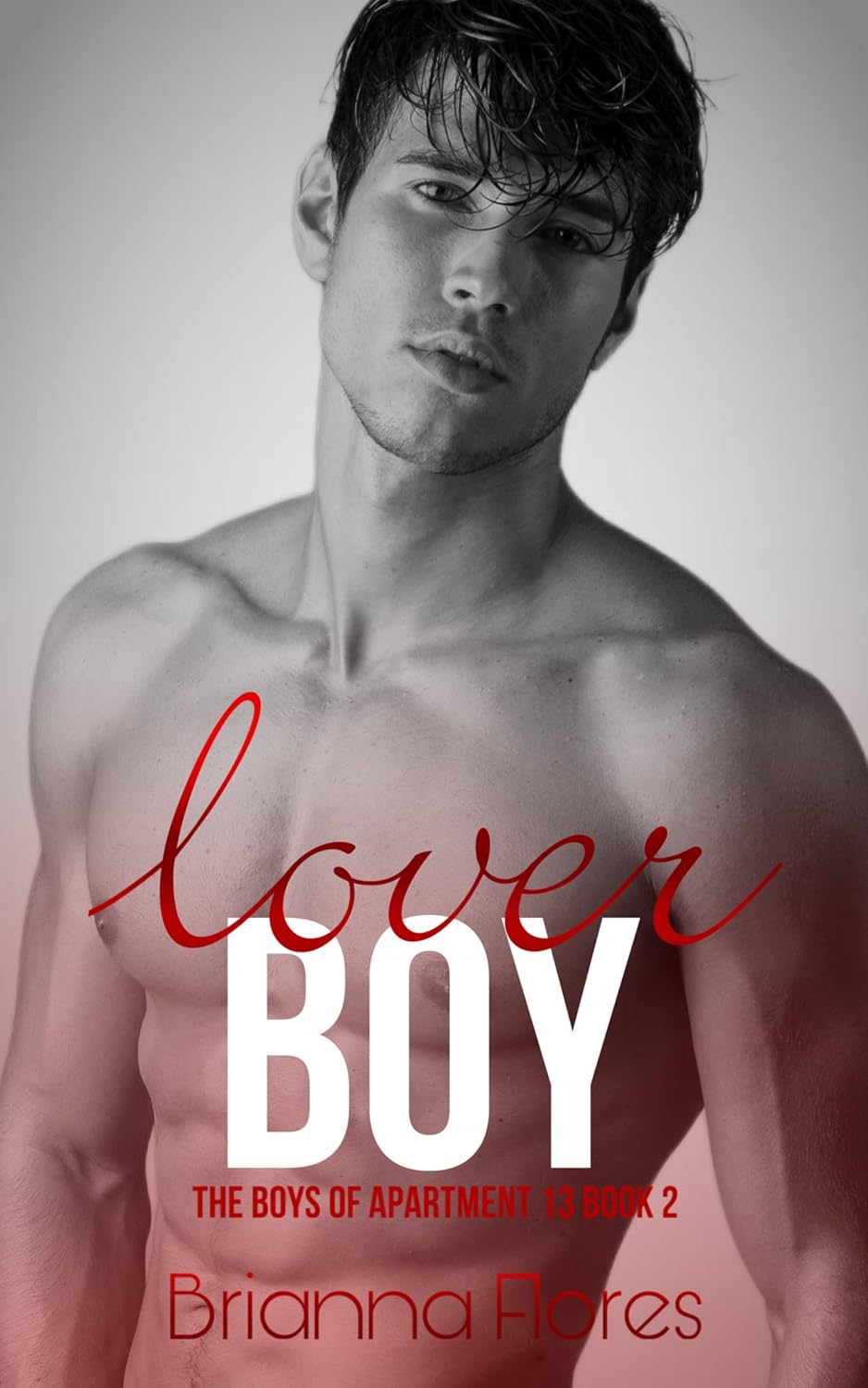 Stream Lover Boy by Brianna Flores