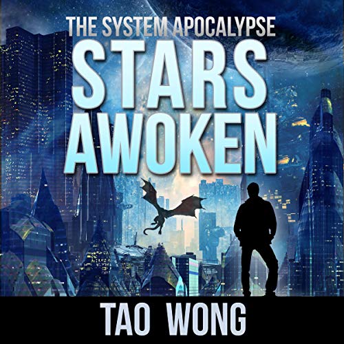 Stars Awoken (A LitRPG Apocalypse) (The System Apocalypse) – Full Audiobook