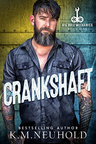Free Audiobook: Crankshaft by K.M. Neuhold