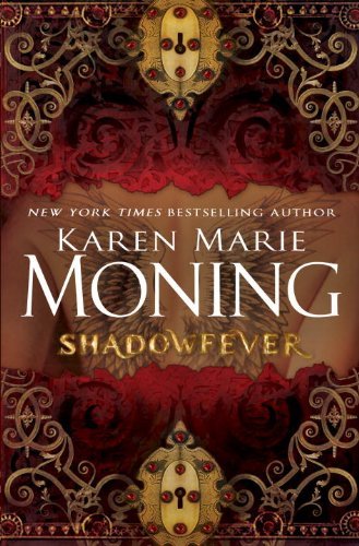 Shadowfever (Karen Marie Moning)