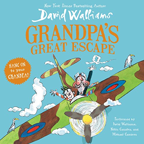 Grandpa’s Great Escape (David Walliams)