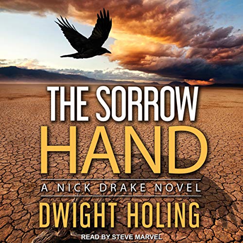 The Sorrow Hand (A Nick Drake Novel) — Narrated Edition