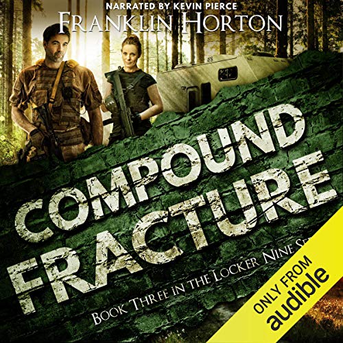 Compound Fracture (The Locker Nine Series)