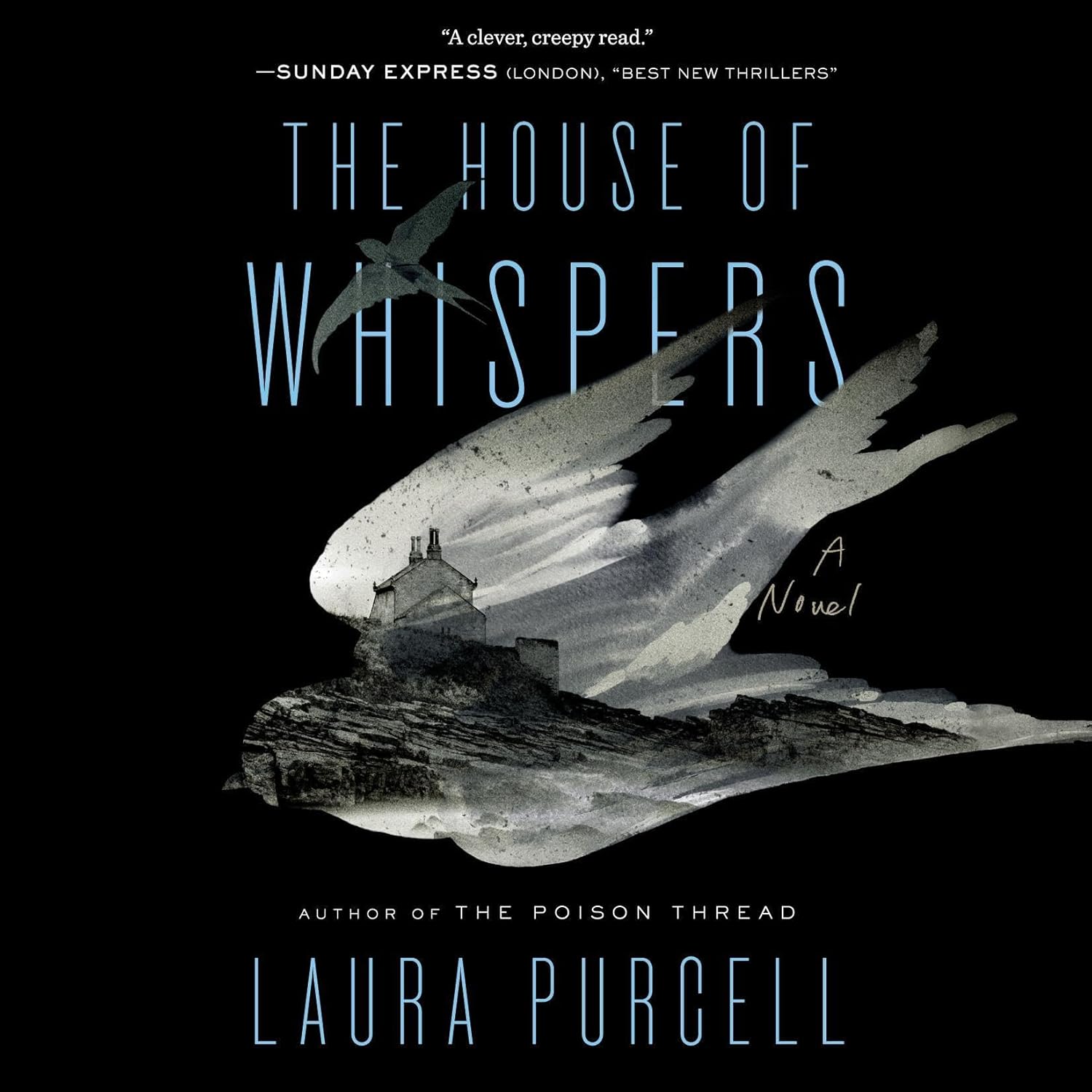 Stream The House of Whispers by Laura Purcell