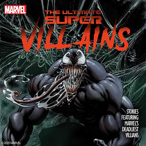 The Ultimate Super Villains — Narrated Edition