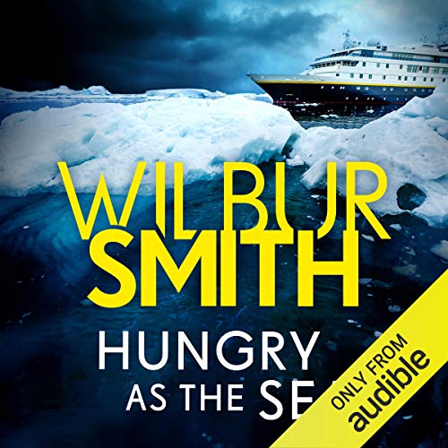 Free Audiobook: Hungry as the Sea by Wilbur Smith
