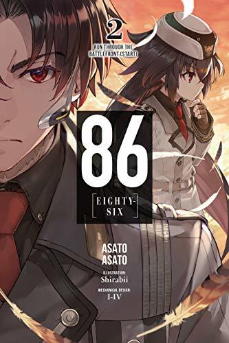 86—EIGHTY-SIX, Vol. 2: Run Through the Battlefront by Asato Asato (Audiobook)