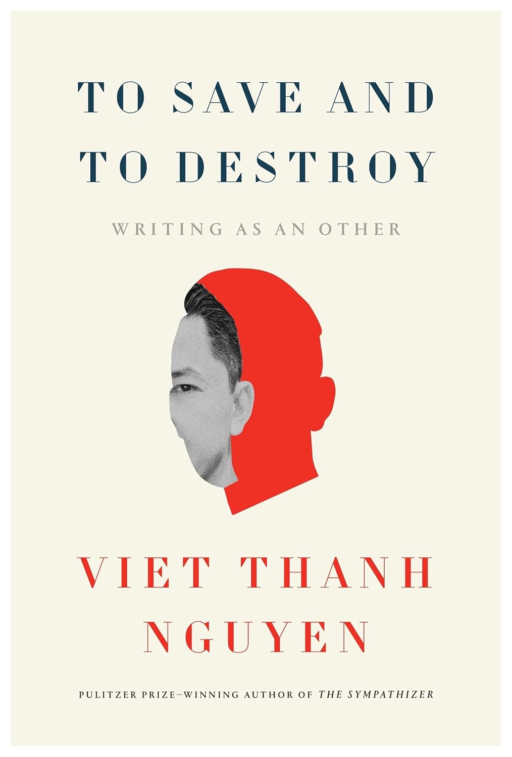 Free Audiobook: To Save and to Destroy: Writing as an Other by Viet Thanh Nguyen