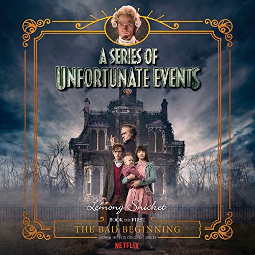 The Bad Beginning, A Multi-Voice Recording (A Series of Unfortunate Events) — Narrated Edition