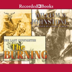 The Burining-The Last Gunfighter (William W Johnstone)
