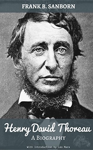 Henry D. Thoreau (Franklin Benjamin Sanborn)