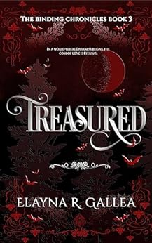 Elayna R. Gallea: Treasured