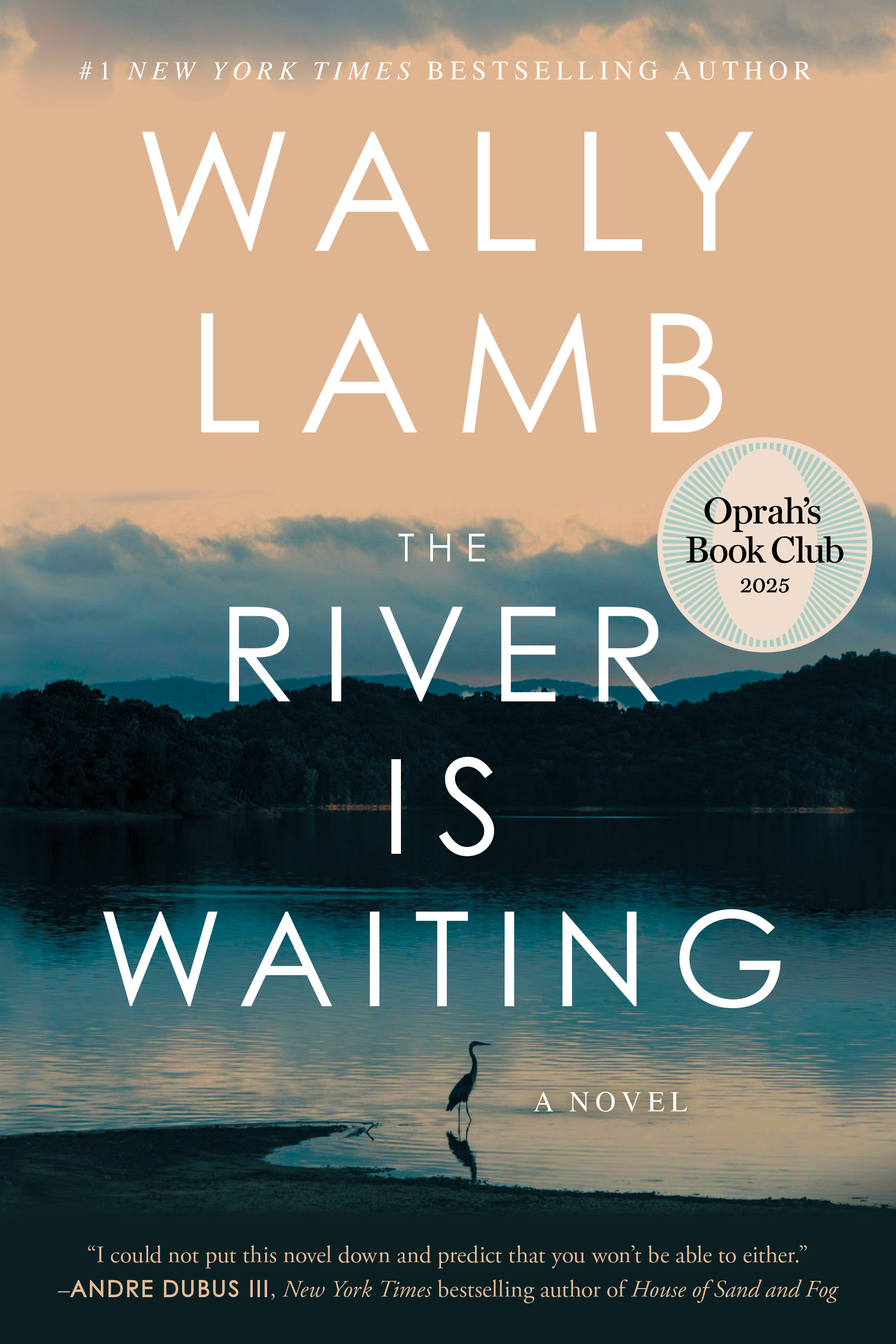 Wally Lamb: The River Is Waiting