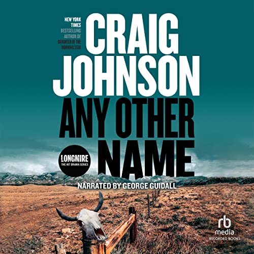 Listen to Any Other Name (Walt Longmire)