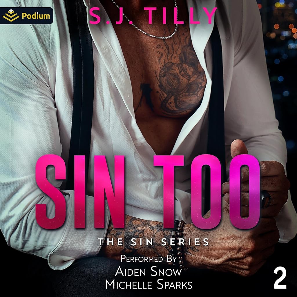 Free Audiobook: Sin Too by S.J. Tilly