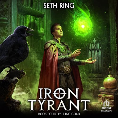 Falling Gold – A Fantasy LitRPG Adventure, Book 4 — Narrated Edition