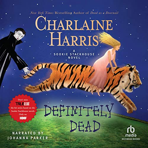 Stream Definitely Dead (Sookie Stackhouse) by Charlaine Harris