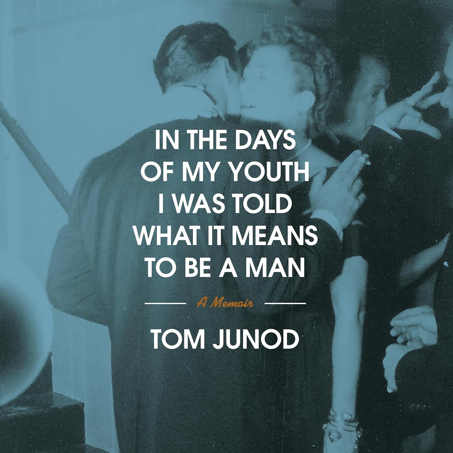 In the Days of My Youth I Was Told What It Means to Be a Man (Tom Junod)
