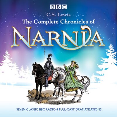 Listen to The Complete Chronicles of Narnia