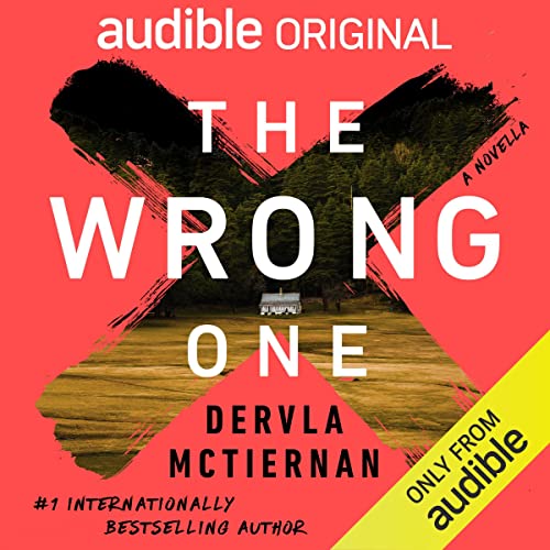 The Wrong One — Narrated Edition