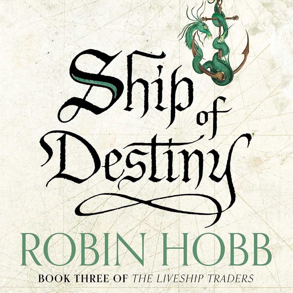 Ship of Destiny (Realms of the Elderlings) (Robin Hobb)